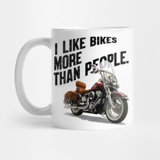 I like bikes more than people Humorous Auto Enthusiast tee 2 Mug